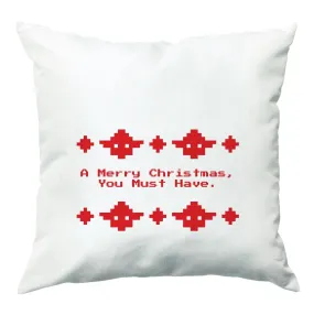 A Merry Christmas You Must Have Cushion