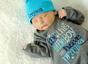 Baby Boy coming home outfit-- For this Little boy I or we have Prayed gown and hat -- take home outfit -- For this child I have prayed