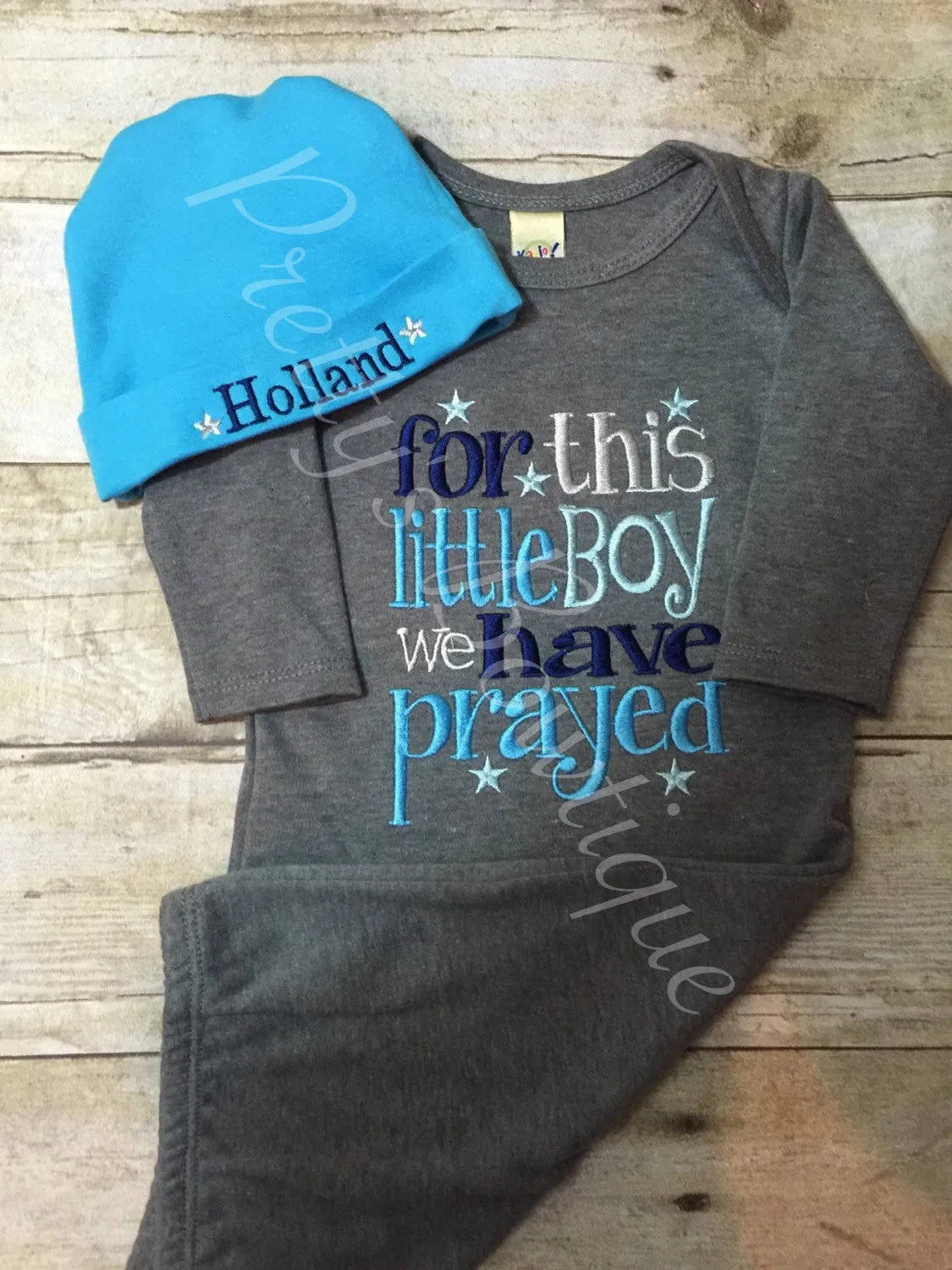 Baby Boy coming home outfit-- For this Little boy I or we have Prayed gown and hat -- take home outfit -- For this child I have prayed