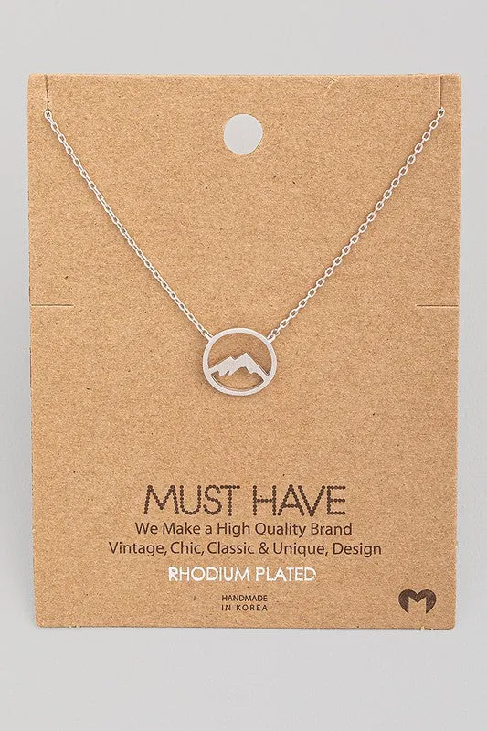 Circle Mountain Must Have Necklace